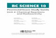 Exam Study Guide Unit 2 C4 · 2 BC Science 10 – Provincial Exam Study Guide – Unit 2 Getting Help When you study for a year-end test like the provincial exam, it is not uncommon