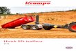 Hook lift trailers - krampetrailer.com · The THL 8 L hook lift trailer has a narrow axle distance of only 99 cm, therefore it counts as a single-axis. The old driving license class