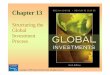 Structuring the Global Investment Process · 2008-07-22 · In a traditional pension fund, all contributions are pooled and the total money is managed collectively. A board sets the