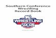 Southern Conference Wrestling Record Book · 2020-02-13 · Southern Conference Wrestling Record Book ... 1993