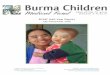 Half-Year Report BCMF Half-Year Report - Microsoft...People in Karenni and Karen States primarily live in remote areas of the jungle, in poverty, with little access to healthcare services