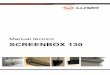SCREENBOX 130 - Llaza Consumidores · 2019-06-12 · A pesar de su reducido tamaño, admite enrolles de tejido de hasta 5 metros (con tubo de enrolle Ø80 mm, tejido Screen de 0.6