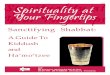 Spirituality at Your Fingertips - NJOP...Spirituality at Your Fingertips cŠqa NJOP 989 Sixth Avenue, 10th Floor, New York, NY 10018 646-871-4444 800-44-HEBRE(W) info@njop.org Sanctifying
