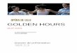 GOLDEN HOURS - Opéra de Lille · 2016-04-19 · 2 p. 3 Golden Hours p. 4 Anne Teresa de Keersmaeker p. 6 La musique de Brian Eno dans Golden Hours p. 8 As You Like It de William