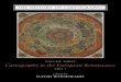 THE HISTORY OF CARTOGRAPHY - University of …...THE HISTORY OF CARTOGRAPHY VOLUME THREE Cartography in the European Renaissance PART 1 Edited by DAVID WOODWARD THE UNIVERSITY OF CHICAGO