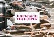 ANNUAL REPORT HORNBACH HOLDING€¦ · Notes on the Consolidated Balance Sheet 136 Other Disclosures 160 RESPONSIBILITY STATEMENT 177 AUDITOR’S REPORT 178 IMPRINT 185. ... with