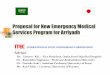 Proposal for New Emergency Medical Services …Proposal for New Emergency Medical Services Program for Arriyadh INTERNATIONAL TOTAL ENGINEERING CORPORATION Adviser Dr. Tatsuro Kai