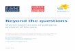 Beyond the questions – Shared experiences of palliative and end of life care · 2016-10-20 · Beyond the estions – Shared experiences of palliative and end of life care The Palliative