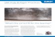 SKF Pulp & Paper Practices · ”What’s the correct fit for this bearing?” SKF Global Pulp & Paper Segment | No. 16 ... This is a question that any SKF applica-tion engineer is