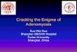 Cracking the Enigma of AdenomyosisAdenomyosis: An enigma • Fairly common • Presenting symptoms (in ~2/3 of patients) – Dysmenorrhea – Heavy menses – Infertility – Enlarged