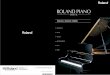 DIGITAL GRAND SERIES - Rolandcms.rolandus.com/assets/media/pdf/digital_grand_series.pdf · Roland’s Digital Grand Series Elegance, expression, and emotion characterize the Roland