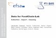 E SMENT Data for FoodChain-Lab - Bund...Alexander Falenski, 09.10.2019, Workshop FoodChain-Lab Overview: FoodChain-Lab Desktop and Web App Data analyst prepares data in FCL desktop