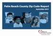 Palm Beach County Zip Code Report · 33401 West Palm Beach.....10 33403 West Palm Beach (Lake Park, North Palm Beach, Palm Beach Gardens, Riviera Beach, West Palm Beach) ... Children