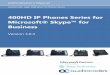 AudioCodes High Definition IP Phones Series...Administrator's Manual Contents Version 3.0.4 3 400HD Series for Skype for Business Table of Contents 1 Introduction 17 2 Automatic …