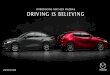 INTRODUCING NEXT-GEN MAZDAل¸ƒ DRIVING IS BELIEVING 2019-02-21آ  THE FINE ART OF CAR DESIGN Next-Gen