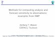 Methods for computing analysis and forecast sensitivity to ...godae-data/OSSE/pres/GODAE_OSE_weaver.… · Methods for computing analysis and forecast sensitivity to observations: