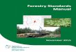 Forestry Standards Manual - Agriculture...Forestry Standards Manual 3. Section 2 Application Process for the Afforestation Scheme 2.1 Introduction All proposed afforestation developments