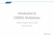 Introduction to COMSOL Multiphysics€¦ · • Introduction to COMSOL Multiphysics – Microconnector Bump Demo • COMSOL Simulations Lecture 1: ... – Library of solved tutorial