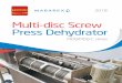 Multi-disc Screw Press Dehydrator - Mabarex · 2018-04-17 · MDQ/MDQ-C Dehydrators are designed for mechanical dewatering of industrial and municipal wastewater sludge Multi-disc