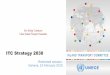 ITC Strategy 2030 INLAND TRANSPORT COMMITTEE · •The mission for ITC is that it contributes to sustainable inland transport and mobility for achieving the sustainable development