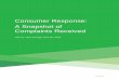 Consumer Response: A Snapshot of Complaints Received · 3 CONSUMER RESPONSE: A SNAPSHOT OF COMPLAINTS RECEIVED TH ROUGH JUNE 30, 2014 . The CFPB continues to work toward expanding