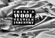 DaVince Tools Generated data.daff.gov.au/.../pe_abarebrs99000265/rr93.9_china_wool_textile.… · China's potential as a leading producer and exporter China's wool of quality woollen