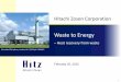 Hitachi Zosen Corporation - Microsoft · Heat recovery amount Heat user Hikarigaoka, Tokyo Turbine exhaust Water condenser Hot water 45℃ 36GJ/h District heating and cooling, Greenhouse