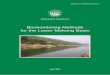 Biomonitoring Methods for the Lower Mekong Basin · 2018-11-25 · MRC (2010) Biomonitoring Methods for the Lower Mekong Basin. Mekong River Commission, ... Vincent H. Resh, Ian Campbell