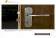 Door Hardware and Accessories - Shakti Hormann …Shakti Hormann Doors for home and industry Door Hardware and Accessories Packaged to Perform HINGES LOCKS Fire Rated Locks Stainless
