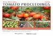 The Florida 2016 TOMATO PROCEEDINGS...1:00Tomato production, trade, and the impact of ... Weed control in tomato - Nathan Boyd, UF/IFAS, GCREC, Wimauma and Peter Dittmar, UF/IFAS,