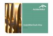 AMSA at a Glance - ArcelorMittal · Vision & Mission yVision – To be the preferred supplier of steel solutions for the development of sub- Saharan Africa yMission statement –