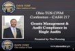 Ohio Auditor of State Ohio TOS CPIM Conference CASH 217tos.ohio.gov/CPIM/Files/CourseDocuments/1329-2016_CPIM... · 2016-05-11 · Ohio TOS CPIM Conference – CASH 217 Grants Management