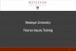 Wesleyan University: Finance Inquiry Training · 2020-01-03 · The Transaction Detail page gives all the detail about every line of a transaction. This is the most detailed information