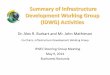 Summary of Infrastructure Development Working Group (IDWG) … · 2016-02-18 · Summary of Infrastructure Development Working Group (IDWG) Activities Dr. Alex R. Burkart and Mr