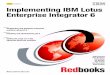 Front cover Implementing IBM Lotus Lotus Enterprise ... · International Technical Support Organization Implementing IBM Lotus Enterprise Integrator 6 December 2003 SG24-6067-00