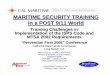SECURITY TRAINING CHALLENGESFor Operations Serving Vessels of 100 Gross Tons or More; Cargoes of Particular Hazard (in bulk) and Passenger Service (Cruise/Ferry) HOW WE HAVE GOTTEN