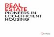 REAL ESTATE - Microsoft€¦ · Real Estate ACCIONA, pioneers in . development and sustainability. ACCIONA is one of Spain’s foremost business corporations, a global leader in the