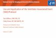 Use and Application of the Ventilator Associated …2019/03/27  · National Center for Emerging and Zoonotic Infectious Diseases Use and Application of the Ventilator Associated Event