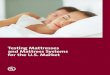 Testing Mattresses and Mattress Systems for the U.S. Market · Testing Mattresses and Mattress Systems for the U.S. Market Today’s mattresses and mattress systems offer consumers