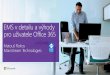 PowerPoint Presentationdownload.microsoft.com/documents/cs-cz/enterprise/CVZ-2016.pdf · Conditional access and selective wipe Mobile application management with Office mobile apps