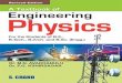 A TEXTBOOK OF ENGINEERING PHYSICS · engineering students who are already burdened with a heavy syllabus and evolved through the efforts of rational thinkers who have been interested