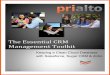 The Essential CRM Management Toolkit...4 The Essential CRM Management Toolkit Your CRM Administration Team To ensure adoption, youll need group of visionary and hands-on champions