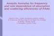 Analytic formulas for frequency and size …idmc2011/presentation/CT5.pdfAnalytic formulas for frequency and size dependence of absorption and scattering efficiencies of PAHs Ashim