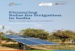 Financing Solar for Irrigation in India...Financing Solar for Irrigation in India v Rss Cenes n Sotons About the Authors SHALU AGRAWAL shaluagrawal.in@gmail.com Shalu Agrawal worked