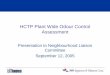 HCTP Plant Wide Odour Control Assessment · 2017-08-20 · HCTP Plant Wide Odour Control Assessment PROPOSED PROCESS CHANGES AND IMPROVEMENTS • Headworks grit collection system