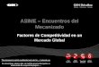 ASIME Encuentros del Mecanizado · 2019-02-19 · 2ª Empresa en el área de Vigo tras PSA ... Calidad, TPM) •Trabajo en equipo. •Tecnologías de la Información y Comunicación