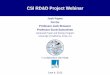 CSI RD&D Project Webinar...Advanced Power and Energy Program 3/62 Task 1 Project management Task 2 Model development and evaluation • Model scenarios and comparisons to grid monitored