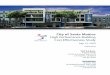 City of Santa Monica High Performance Building Cost ......City of Santa Monica High Performance Building Cost Effectiveness Study In 1994, the City of Santa Monica was among the first