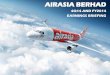AIRASIA BERHAD · AIRLINE PASSENGER REVENUE CAPACITY MANAGEMENT STRATEGY • Defer Airbus A320 CEOs to later dates to take advantage of new NEOs (16% more fuel efficient) • Selling