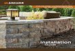Installation - Anchor Wall...Installation Guidelines Highland Stone 2.0 freestanding wall unit Torpedo ® Base Block 2" 2' 0" 6" 6" min. compacted granular-base leveling pad 1' 6"